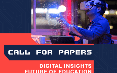 DIGITAL INSIGHTS – FUTURE OF EDUCATION CALL FOR PAPERS